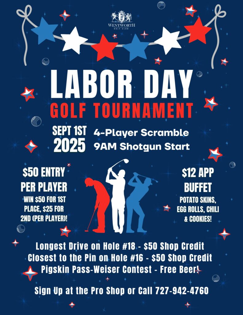 Labor Day Golf Tournament at Wentworth